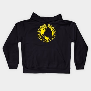 MY LIFE FOR SUPER EARTH! - HELLDIVERS 2 Kids Hoodie